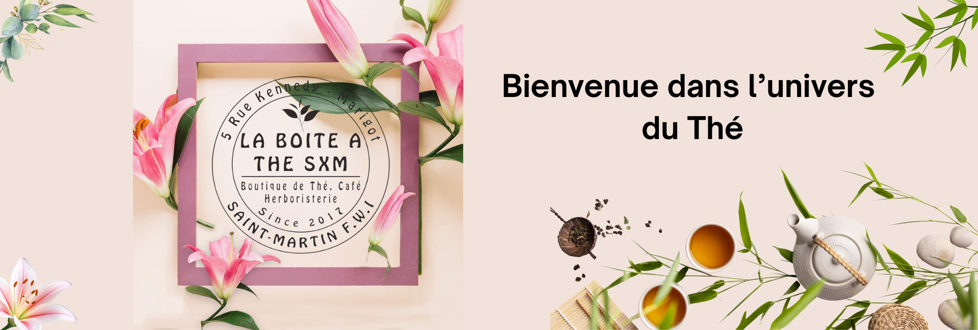 La Boîte à Thé Sxm